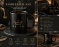 Reign Coffee Mug